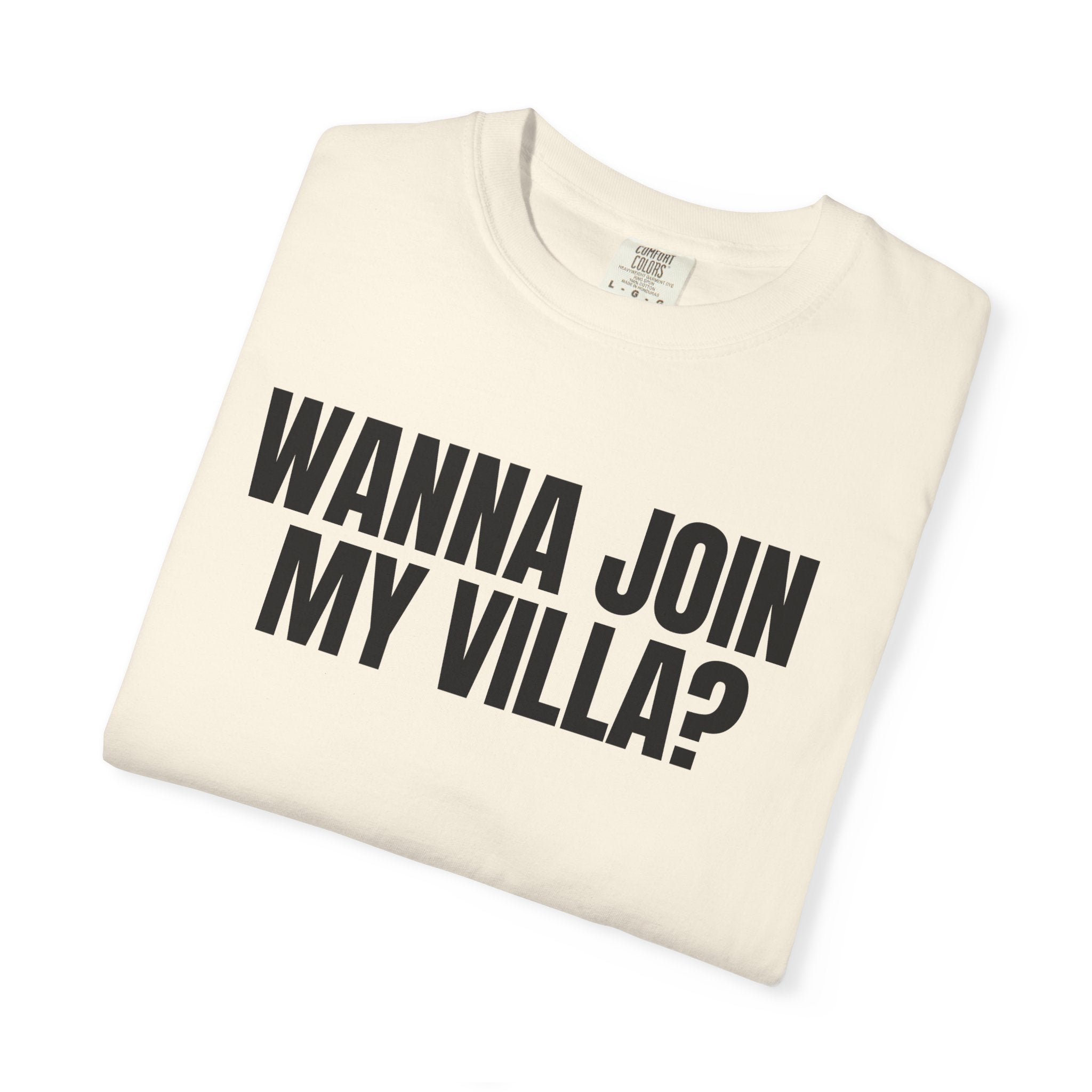 Wanna Join My Villa? Graphic T-Shirt