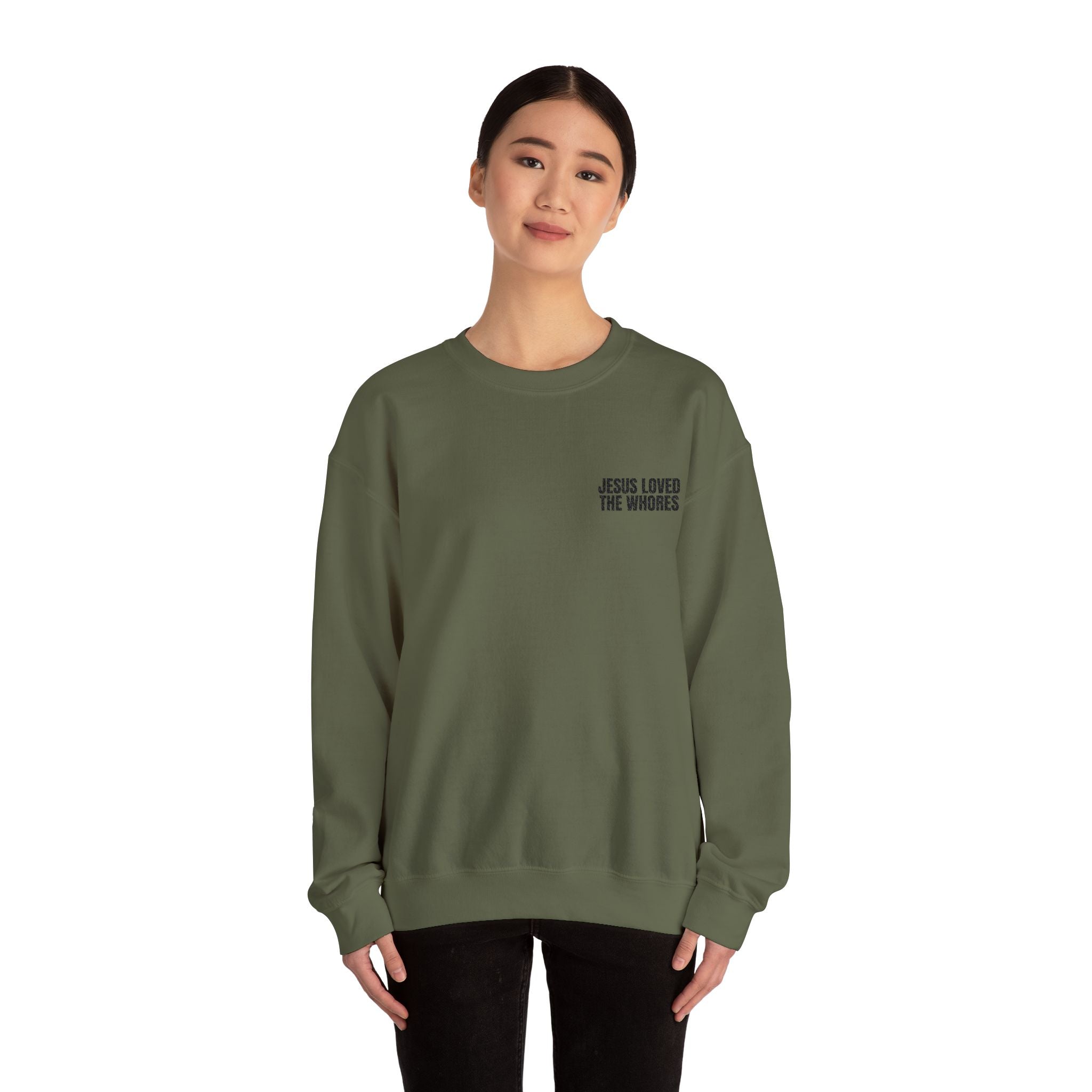 Embroidery Crew Neck: Jesus Loved The Whores