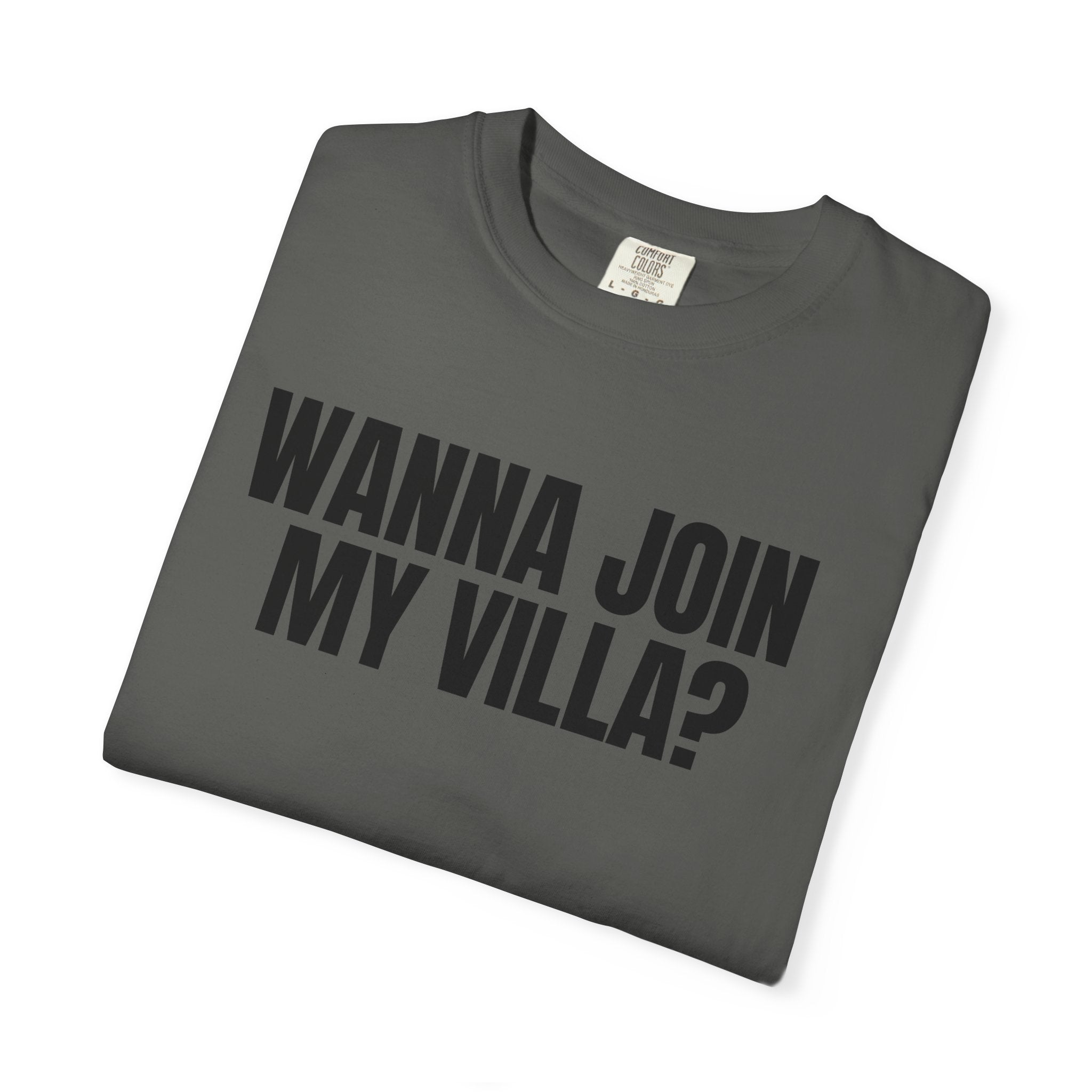 Wanna Join My Villa? Graphic T-Shirt