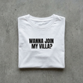 Y2K Baby-Tee Wanna Join My Villa? (women's)