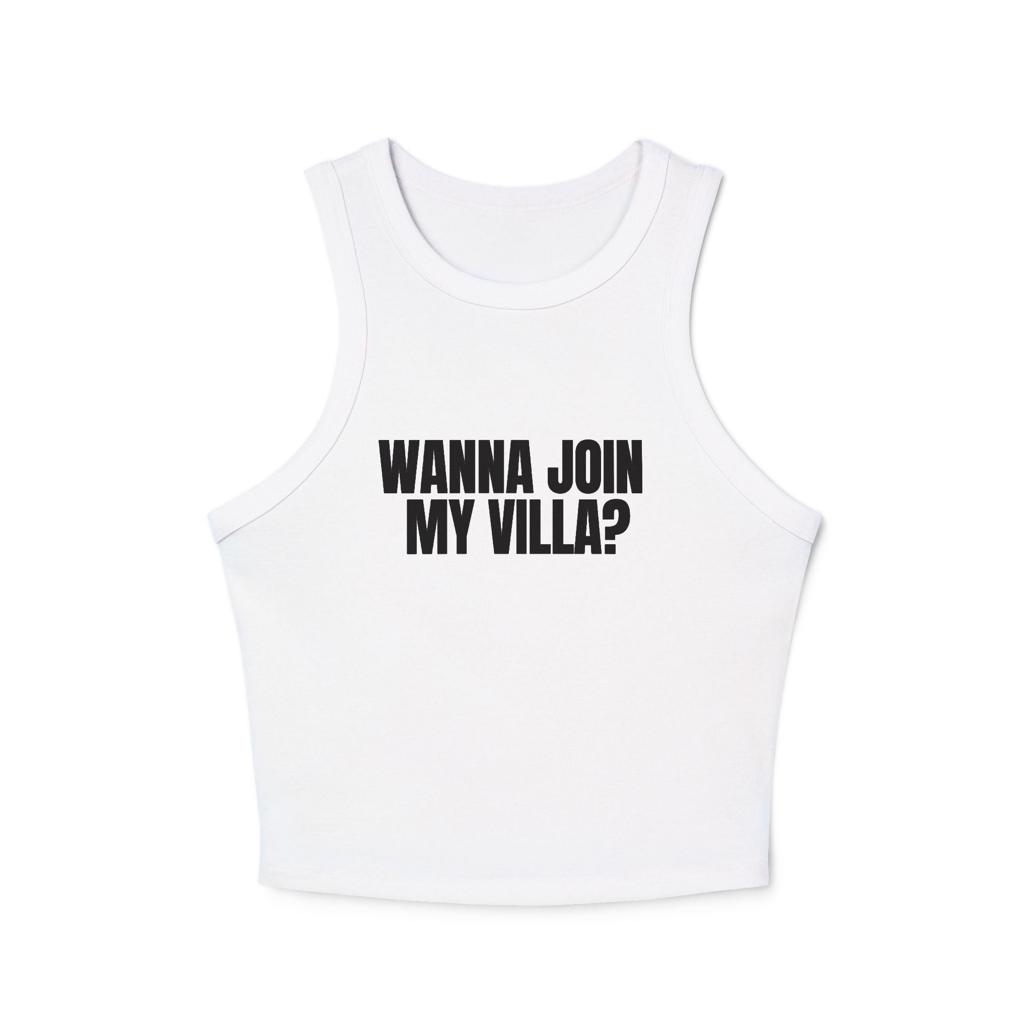 Tank Top: Wanna Join My Villa?