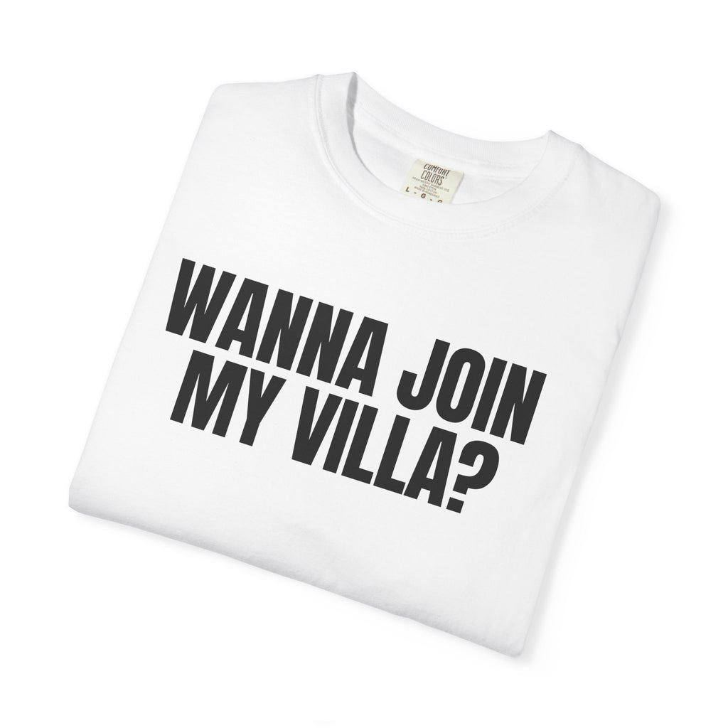 Wanna Join My Villa? Graphic T-Shirt